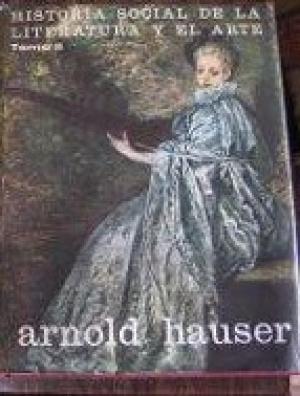 Historia social de la literatura y el arte Tomo II